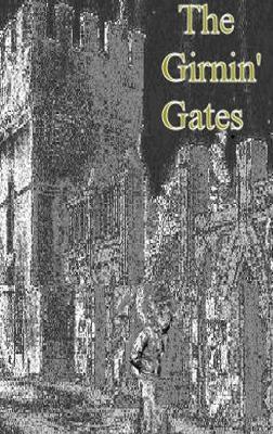 The Girnin' Gates - Ernest Hume - cover