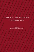 Rabbinic - Lay Relations in Jewish Law