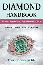 Diamond Handbook: How to Identify & Evaluate Diamonds