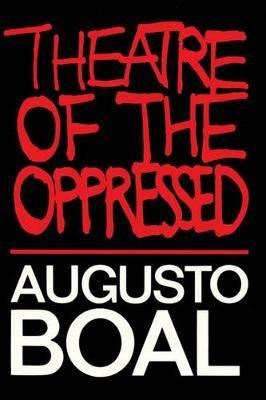Theatre of the Oppressed - Augusto Boal - cover
