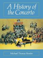 A History of the Concerto