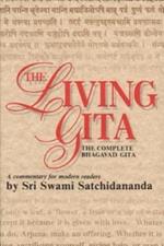 Living Gita: The Complete Bhagavad Gita a Commentary for Modern Readers