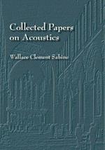 Collected Papers on Acoustics