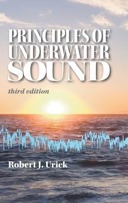 Principles of Underwater Sound - Robert J Urick - cover