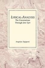 Lyrical Analysis: Unconscious Through Jane Eyre