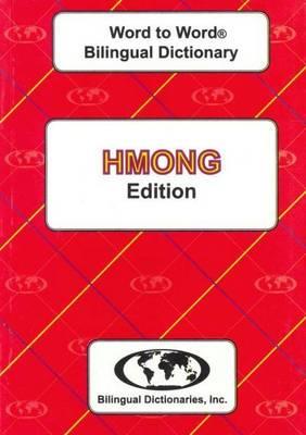 English-Hmong & Hmong-English Word-to-Word Dictionary - C. Sesma,D. T. T. Trang - cover