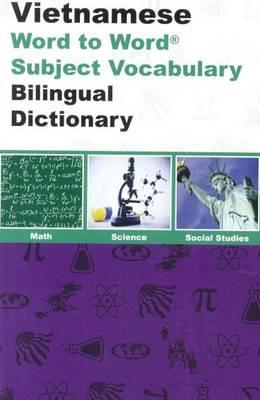 English-Vietnamese & Vietnamese-English Word-to-Word Dictionary: Maths, Science & Social Studies - Suitable for Exams - cover