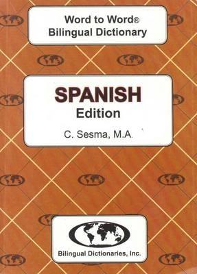 English-Spanish & Spanish-English Word-to-Word Dictionary - C. Sesma - cover