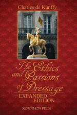 The Ethics and Passions of Dressage