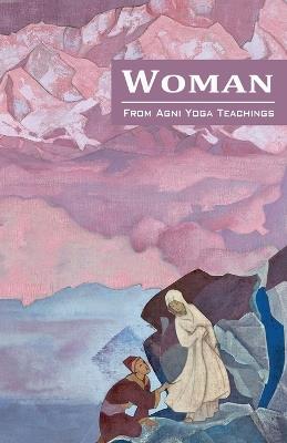 Woman - Agni Yoga Society - cover
