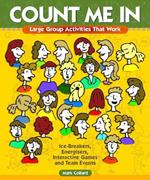 Count Me in: Large Group Activities That Work