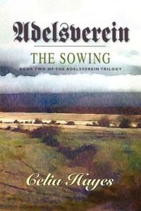 Adelsverein: The Sowing - Celia Hayes - cover