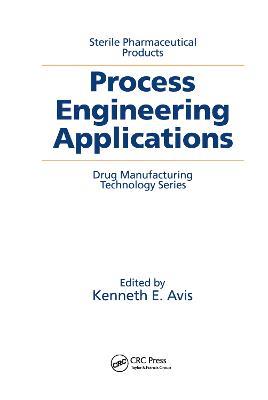 Sterile Pharmaceutical Products: Process Engineering Applications - cover