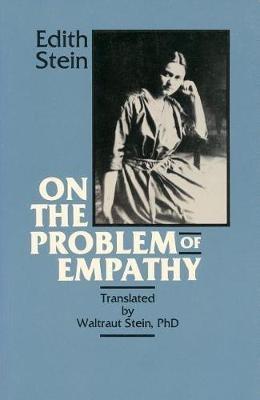On the Problem of Empathy - Edith Stein - cover