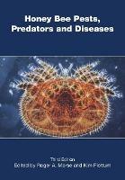 Honey Bee Pests, Predators and Diseases - Roger Morse - cover