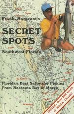 Secret Spots--Southwest Florida
