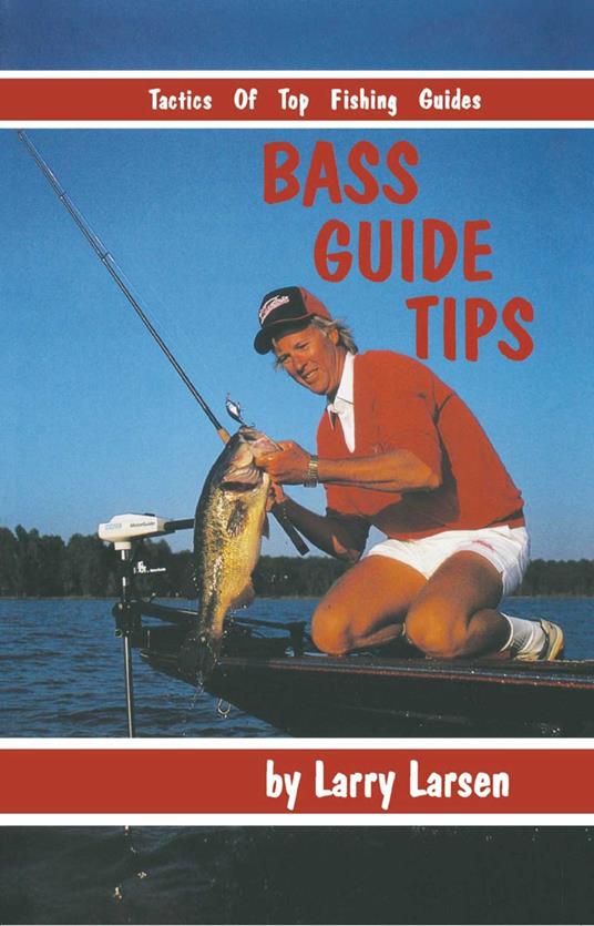 Bass Guide Tips