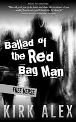 Ballad of the Red Bag Man