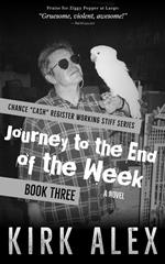 Journey to the End of the Week