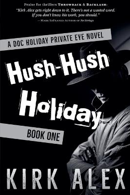 Hush-Hush Holiday - Kirk Alex - cover