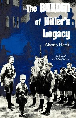 Burden of Hitler's Legacy - Heck - cover