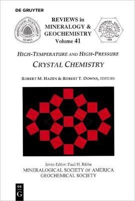 High-Temperature and High Pressure Crystal Chemistry - cover