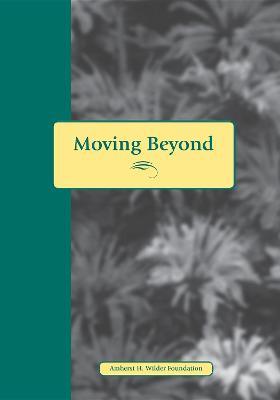 Moving Beyond Abuse: Stories and Questions for Women Who Have Lived with Abuse - Kay-Laurel Fischer - cover