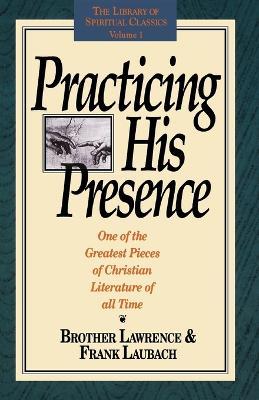 Practicing His Presence - LAUBACH,Lawrence - cover