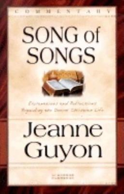 The Song of Songs: Commentary - Jeanne Guyon - cover