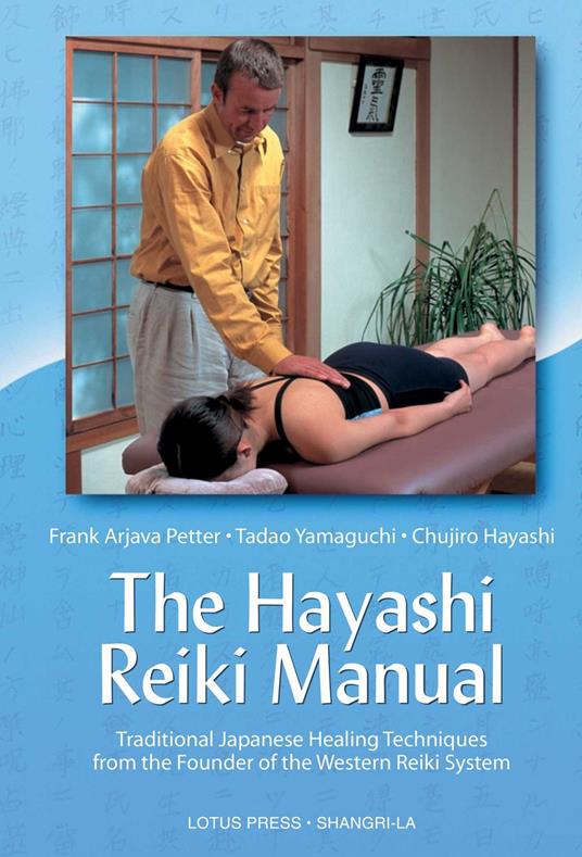 The Hayashi Reiki Manual