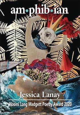 am-phib-ian - Jessica Lanay - cover