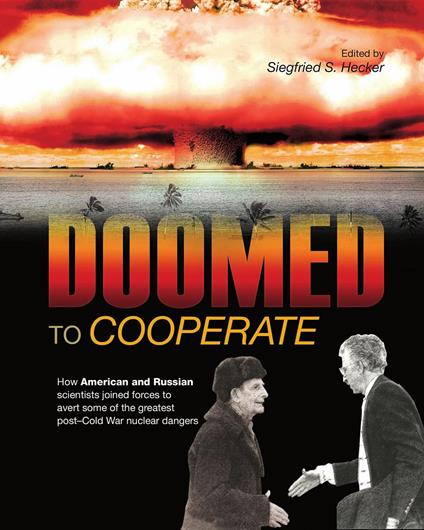 Doomed to Cooperate