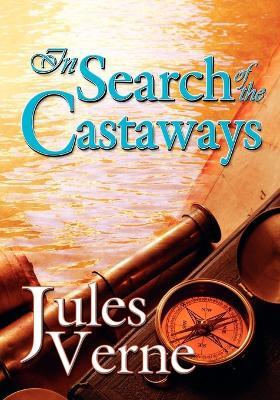 In Search of the Castaways - Jules Verne - cover