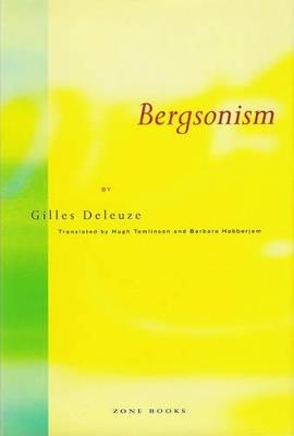 Bergsonism - Gilles Deleuze - cover