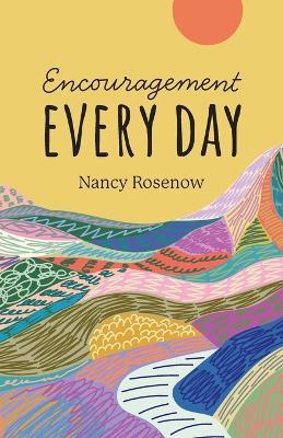 Encouragement Every Day - Nancy Rosenow - cover