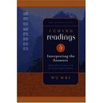 I Ching Readings: Getting Clear Direction from the Ancient Book of Wisdom