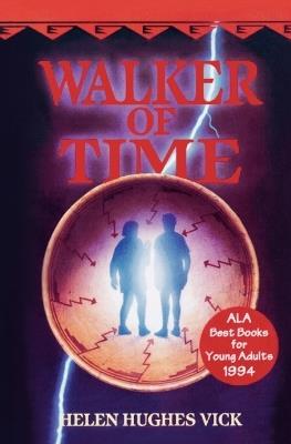Walker of Time - Helen Hughes Vick - cover