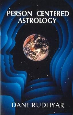 Person Centered Astrology - Dane Rudhyar - cover
