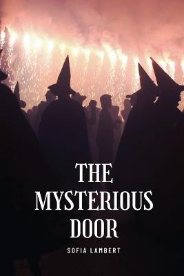 The mysterious door - Sofia Lambert - cover