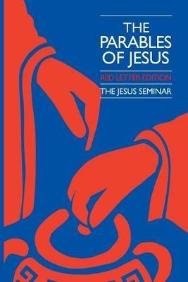 The Parables of Jesus - Robert W. Funk,Bernard Brandon Scott,James R. Butts - cover