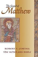 The Gospel of Matthew: The Scholars Version Annotated with Introduction and Greek Text