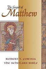 The Gospel of Matthew: The Scholars Version Annotated with Introduction and Greek Text