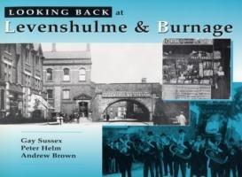 Looking Back at Levenshulme and Burnage - Gay Sussex,etc. - cover