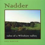 Nadder: Tales of a Wiltshire Valley