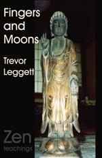 Fingers and Moons: Zen Stories and Incidents