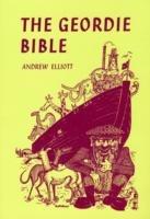 The Geordie Bible - Andrew Elliott - cover