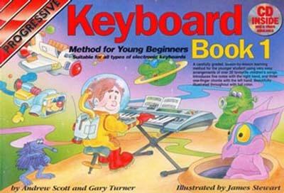 Progressive Keyboard Book 1: Method for Young Beginners - Andrew Scott,Gary Turner - cover