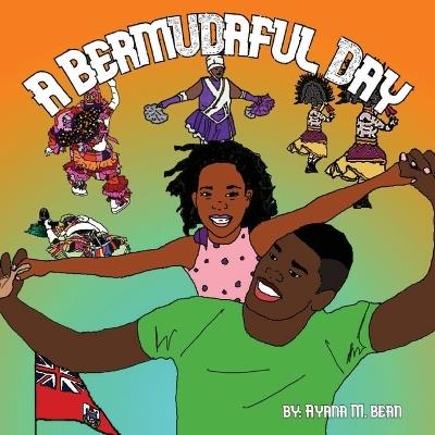 A Bermudaful Day - Ayana Bean - cover