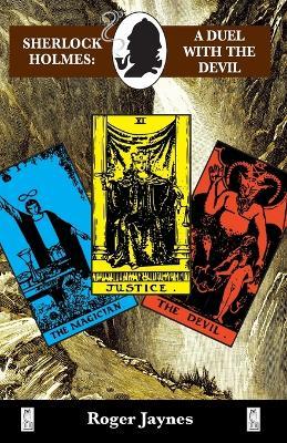 Sherlock Holmes a Duel with the Devil - Roger Jaynes - cover