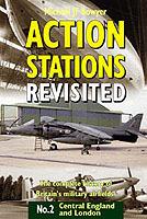 Action Stations Revisited Volume 2: Central England and London - Michael Bowyer - cover